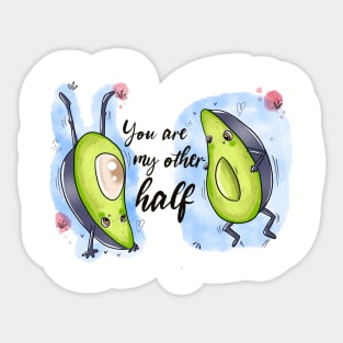 You are my other half 🥑🥑 Sticker